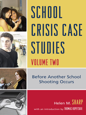 cover image of School Crisis Case Studies, Volume 2